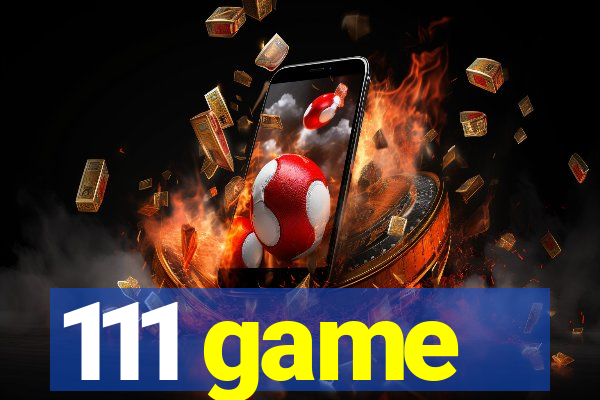 111 game